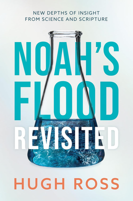 #ad Noah#x27;S Flood Revisited: New Depths of Insight from Science and Scripture $54.52
