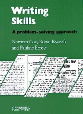 Writing Skills Student's book: A Problem-Solving Approach,Norman