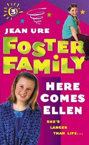 Foster Family 3: Here Comes Ellen