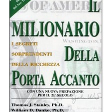 LIBRO MILIONARIO DELLA PORTA ACCANTO THOMAS J. STANLEY