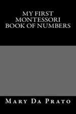 My First Montessori Book Of Numbers