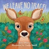 We Leave No Trace! by Terry Pierce (2025, Children's Board Books)