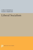 Carlo Rosselli | Liberal Socialism | Taschenbuch | Englisch (2017)