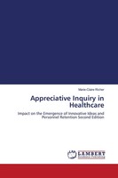 Appreciative Inquiry In Healthcare Marie-Claire Richer Taschenbuch Englisch 2025