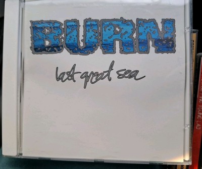 BURN - Last Great Sea - CD - VGC Revelation Records 