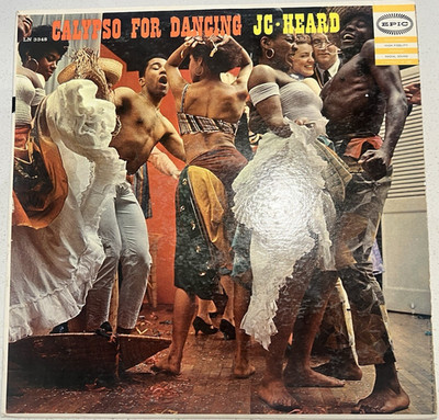 J.C. Heard Calypso for Dancing 12'' Vinyl LP 33 RPM Hi-Fi Epic LN 3348