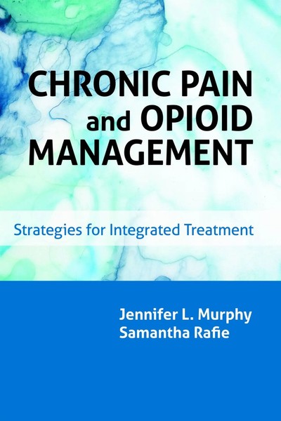 Jennifer L. Murphy (U. A.) | Chronic Pain And Opioid Management | Taschenbuch-image