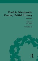 Food In Nineteenth-Century British History | Volume Three: Mealtimes | Miller