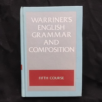 1982 Warriner's English Grammar and Composition Fifth Course Hardcover