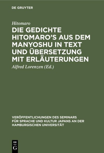 Die Gedichte Hitomaro's Aus Dem Manyoshu In Text Und ÜBersetzung Mit ErläUterung-image