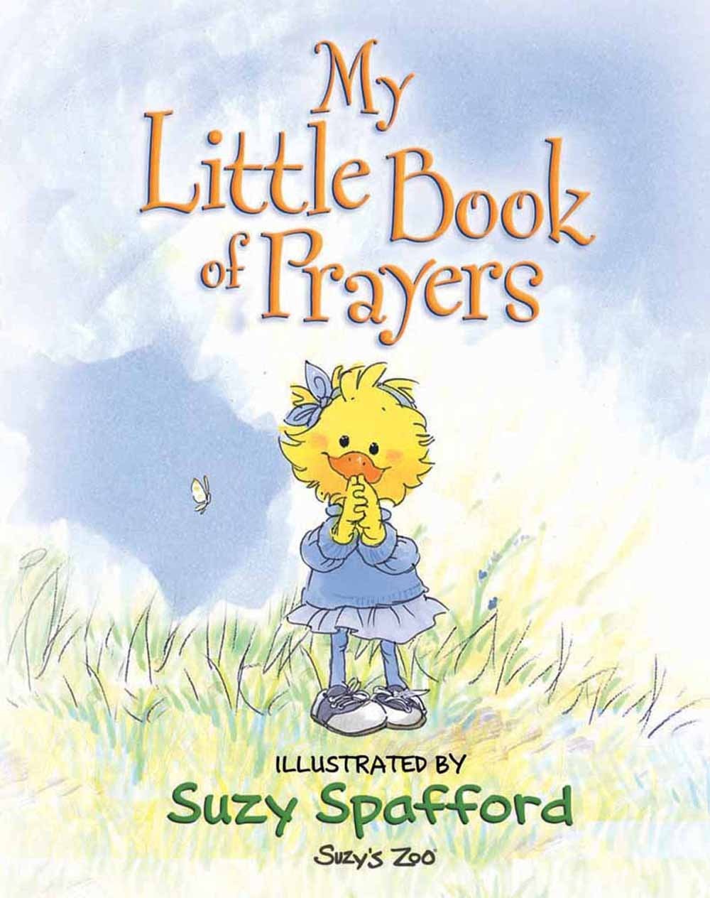 My Little Book of Prayers (Suzy's Zoo)
