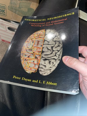 2005 Theoretical Neuroscience: Computational and Mathematical Modeling of Neur