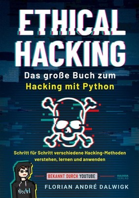 Ethical Hacking | Dalwigk Florian | deutsch