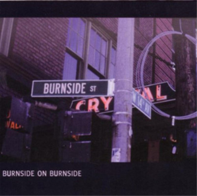 R.L. Burnside Burnside On Burnside (Vinyl) 12'' Album
