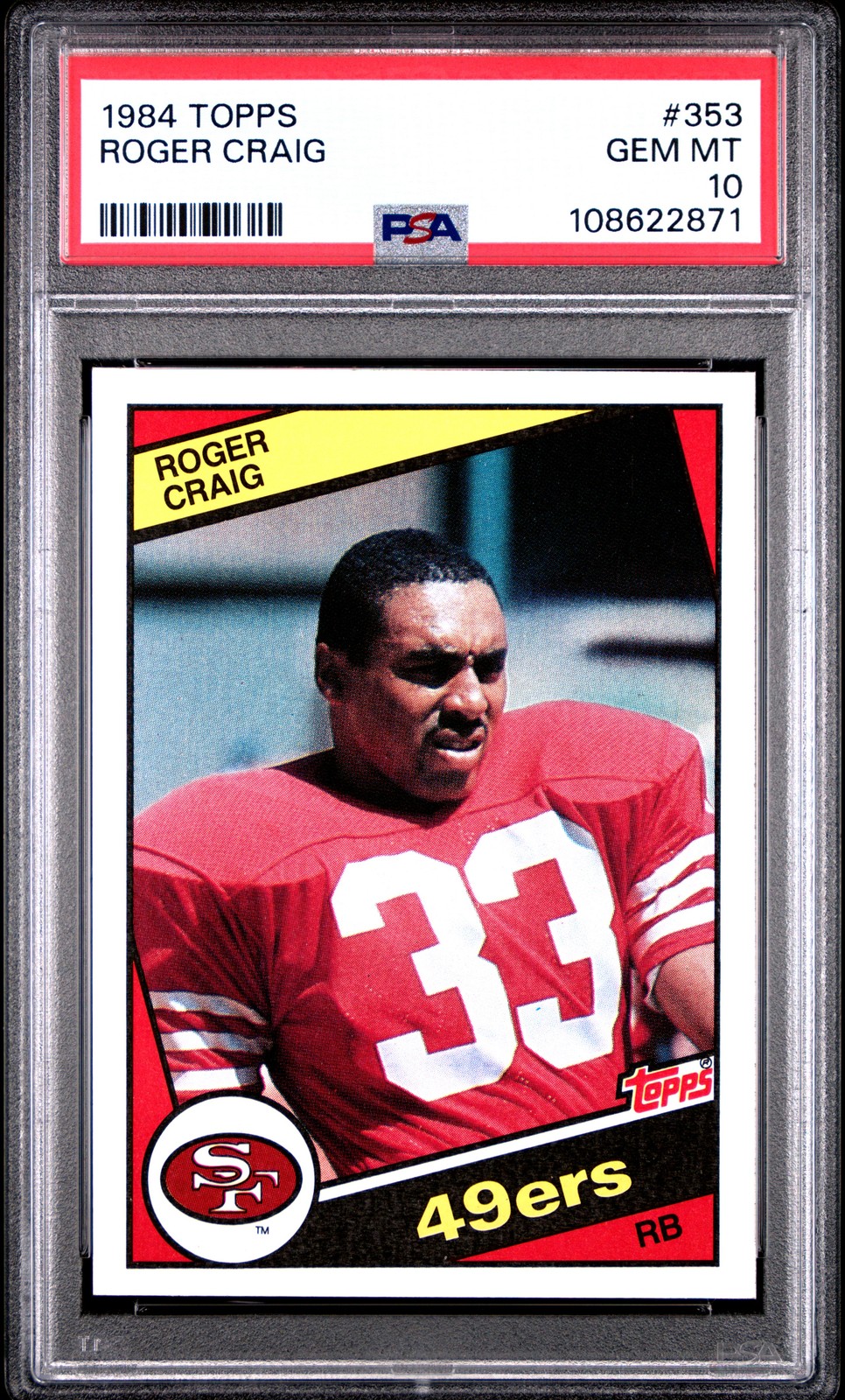 1984 TOPPS #353 ROGER CRAIG PSA 10