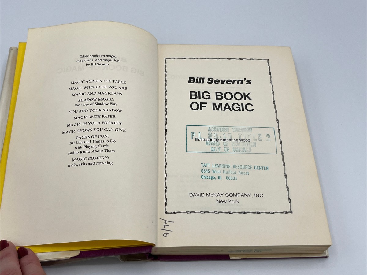 洋書 THE BIG BOOK OF MAGIC Bill Severns Big Book of Magic Second Edition 1974 HC DJ