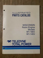 Teledyne Total Power Wisconsin Robin Engine Models Parts Catalog 1J-3109-M2