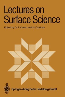 Castro - Lectures on Surface Science   Proceedings of the Fourth Latin - X555z