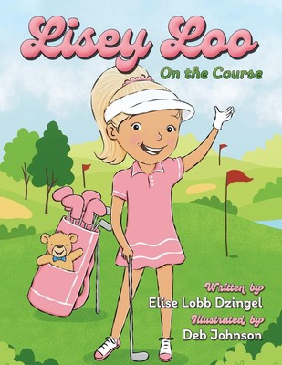 Lisey Loo On the Course Elise Lobb Dzingel Taschenbuch Paperback Englisch 2023