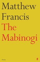 The Mabinogi | Matthew Francis | Englisch | Taschenbuch | 2018 | Faber & Faber