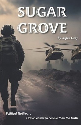 Sugar Grove by Aspen Gray Paperback Book
