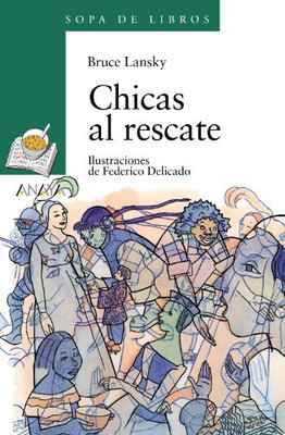 Chicas Al Rescate - Spanischsprachiges Taschenbuch / Softback NEU Lansky, Bruce 31/0