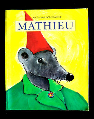 MATHIEU - Grégoire SOLOTAREFF-Ed. L'Ecole des Loisirs 1990 | eBay