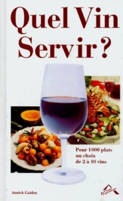 Welchen Wein servieren? - Annick Gaidoz - V478624