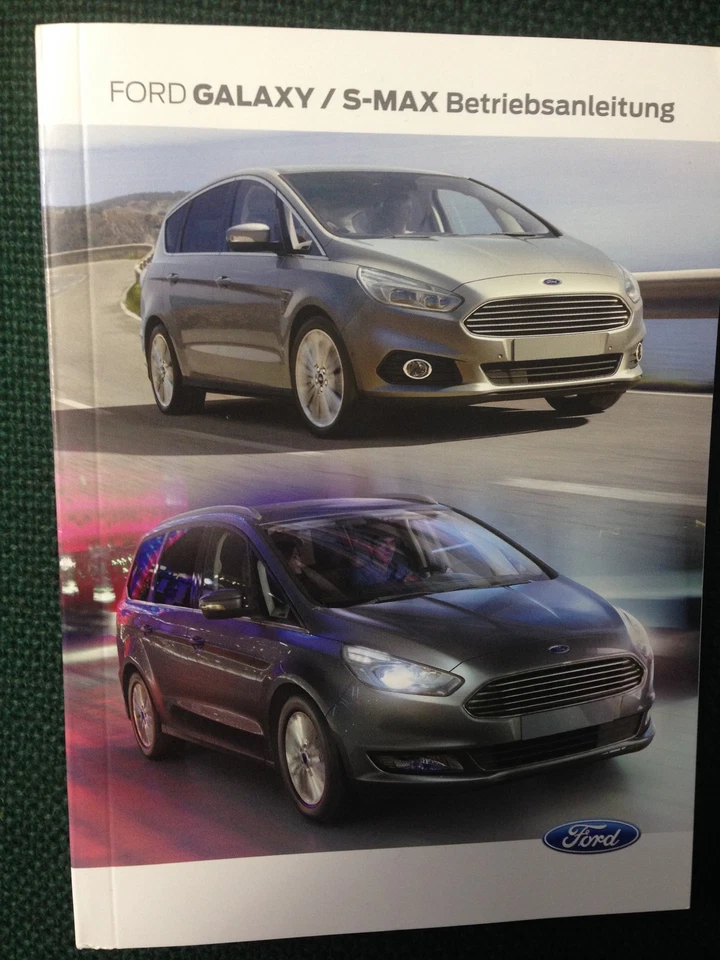 FORD GALAXY + S-MAX 2015 Betriebsanleitung Bordbuch 2015 + NAVI - Bild 1 von 4