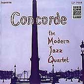 Modern Jazz Quartet : Concorde CD Value Guaranteed from eBay s biggest seller!
