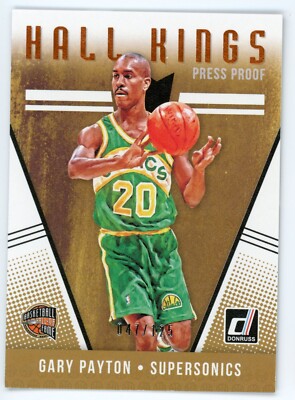 2018-19 Panini Donruss Gary Payton Hall Kings Press Proof #6 #/125 Sonics