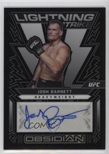2023 Chronicles UFC Obsidian Lightning Strike Signatures Josh Barnett Auto 0zz3