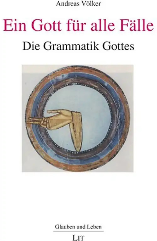 Ein Gott für alle Fälle - Andreas Völker