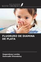 Fluoruro DE Diamina DE Plata | Gagandeep Lamba (U. A.) | Spanisch | Taschenbuch