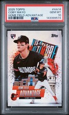 COBY MAYO 2025 TOPPS CHROME HOME FIELD ADVANTAGE ROOKIE RC SP PSA 10 ORIOLES