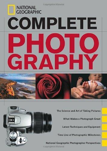 Complete Photography (National Geographic)-National Geographic