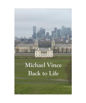 Back to Life, Michael Vince