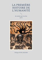 Philippe Potel-Belner | La PremièRe Histoire De L'humanité | Taschenbuch (2024)