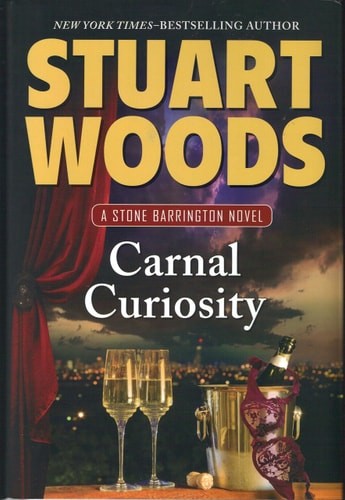 Carnal Curiosity (A Stone Barrington Novel) by Woods, Stuart, Acceptable Book