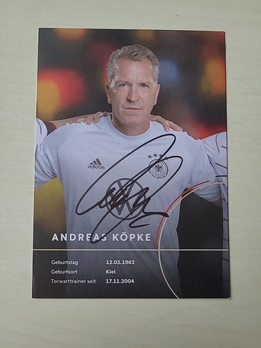 Carte Autographe Andreas Köpke - DFB - Originale Signée 2016