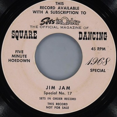 JIM JAM Five Minute Hoedown SETS IN ORDER RECORD SPECIAL NO. 17 G+ 45 7'' Folk