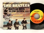 The Beatles - Matchbox / Slow Down 45 RPM - Tested EX- Vinyl + Sleeve F2