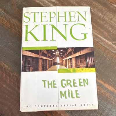 Stephen King   The Green Mile: Complete Serial Novel (2000 Hardcover) Scribner