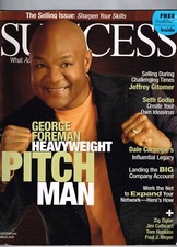 Success Magazine March 2009 George Forman