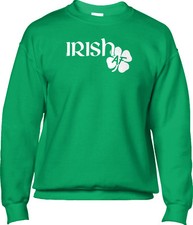 Irish AF St Patricks Day Proud Irish Pride Slogan Parade Saying Mens Sweatshirt