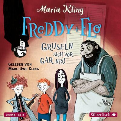 Freddy und Flo gruseln sich vor gar nix! | HÃ¶rbuch | 9783745603255