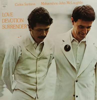 LP Carlos Santana & Mahavishnu John McLaughlin Love Devotion Surrender GATEFOLD
