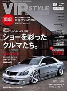 VIP STYLE 2016 May 05 Japanese Car Magazine Japan OSAKA AUTOMESSE book form JP