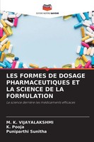 LES Formes DE Dosage Pharmaceutiques ET LA Science DE LA Formulation Taschenbuch