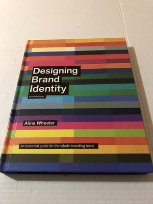 Designing Brand Identity by Alina Wheeler
